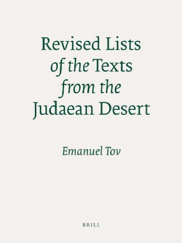 Revised lists of the texts from the Judaean desert