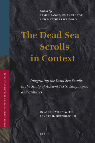 The Dead Sea Scrolls In Context (2 Volume Set)