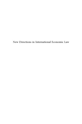 New Directions in International Economic Law: In Memoriam Thomas Walde