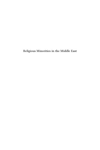 Religious Minorities in the Middle East: Domination, Self-Empowerment, Accommodation