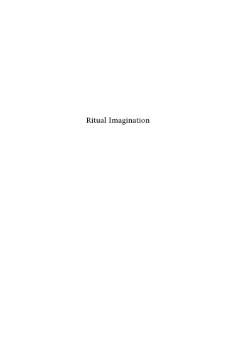 Ritual Imagination: A Study of Tromba Possession Among the Betsimisaraka in Eastern Madagascar