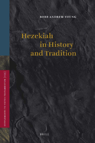 Hezekiah in History and Tradition