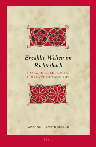 Erzählte Welten im Richterbuch: Narratologische Aspekte eines polyfonen Diskurses
