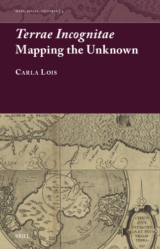 Terrae Incognitae: Mapping the Unkwnown