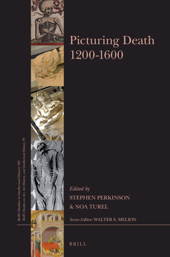 Picturing Death 1200–1600