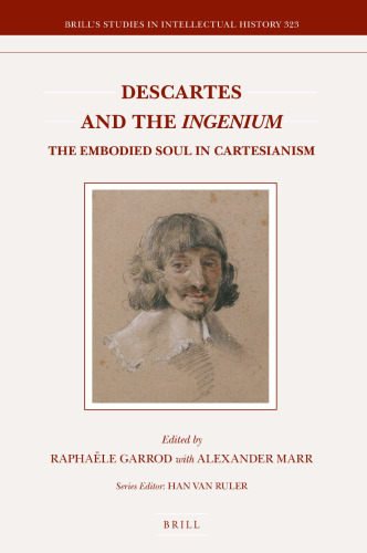 Descartes and the "Ingenium": The Embodied Soul in Cartesianism