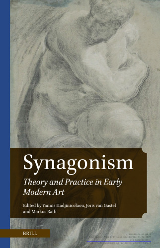 Synagonism: Theory and Practice in Early Modern Art