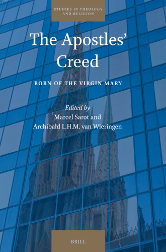 The Apostles' Creed: Born of the Virgin Mary