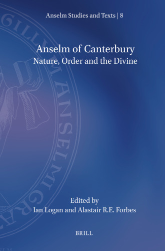 Anselm of Canterbury: Nature, Order and the Divine