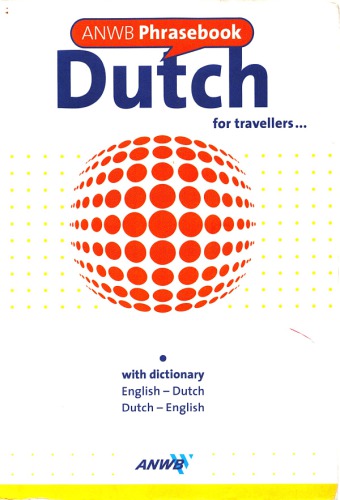 ANWB Phrasebook Dutch for travellers ...