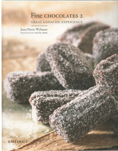 Fine Chocolates 2: Great Ganache Experience