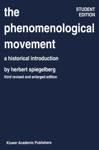 The Phenomenological Movement: A Historical Introduction