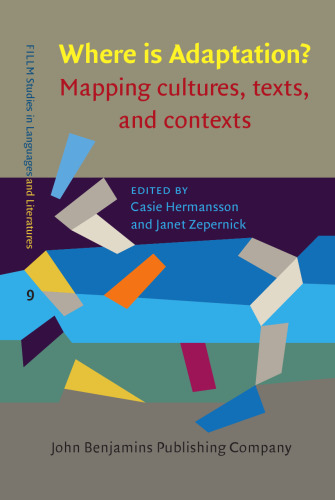 Where is Adaptation? (FILLM Studies in Languages and Literatures)