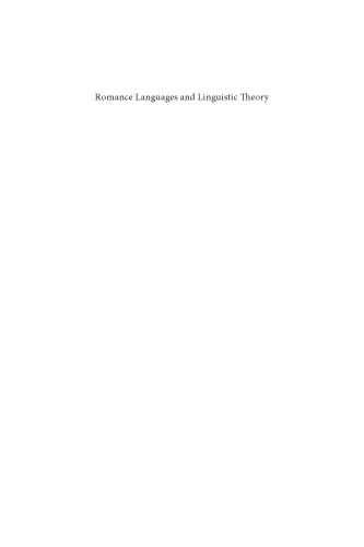 Romance Languages and Linguistic Theory: Selected papers from 'Going Romance' Amsterdam 2007