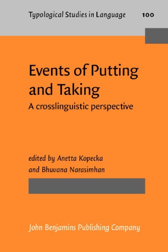 Events of Putting and Taking: A Crosslinguistic Perspective