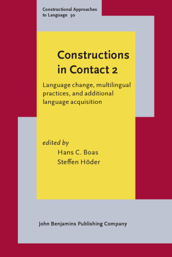 Constructions in Contact 2 (Constructional Approaches to Language)