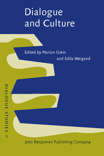 Dialogue and Culture (Dialogue Studies)