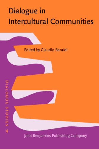 Dialogue in Intercultural Communities: From an educational point of view (Dialogue Studies)