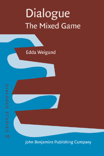 Dialogue: The Mixed Game