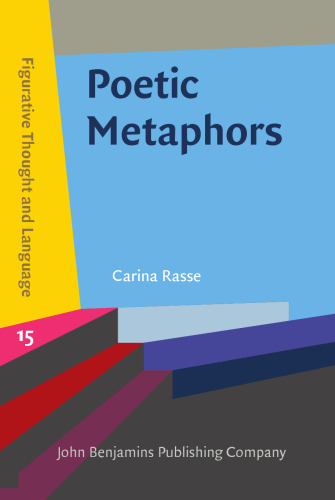 Poetic Metaphors: Creativity and Interpretation