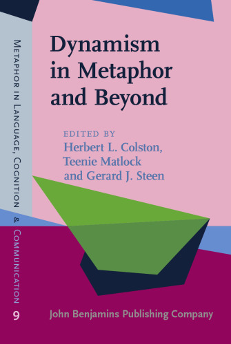 Dynamism in Metaphor and Beyond