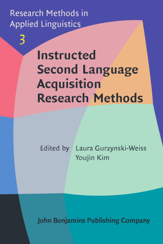 Instructed Second Language Acquisition Research Methods