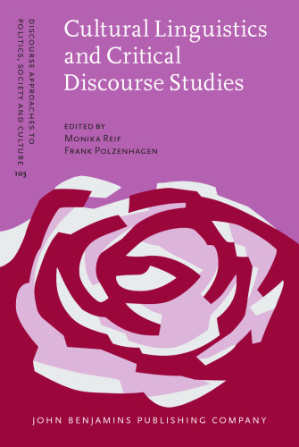 Cultural Linguistics and Critical Discourse Studies