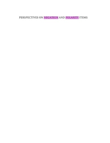 Perspectives on Negation and Polarity Items (Linguistik Aktuell Linguistics Today)