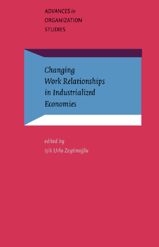 Changing Work Relationships in Industralized Economies
