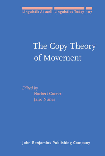 The Copy Theory of Movement (Linguistik Aktuell Linguistics Today)