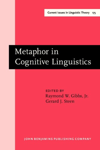 Metaphor in Cognitive Linguistics: Selected Papers from the 5th International Cognitive Linguistics Conference, Amsterdam, 1997