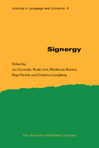 Signergy (Iconicity in Language and Literature)