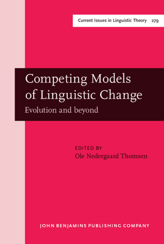 Competing Models of Linguistic Change: Evolution and Beyond