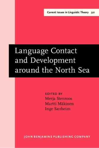 Language Contact and Development around the North Sea