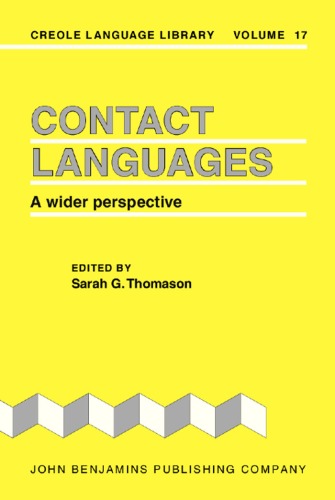 Contact languages: a wider perspective (Creole Language Library)