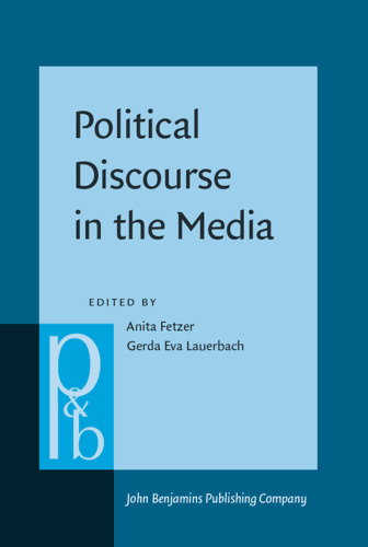 Political Discourse in the Media: Cross-cultural Perspectives