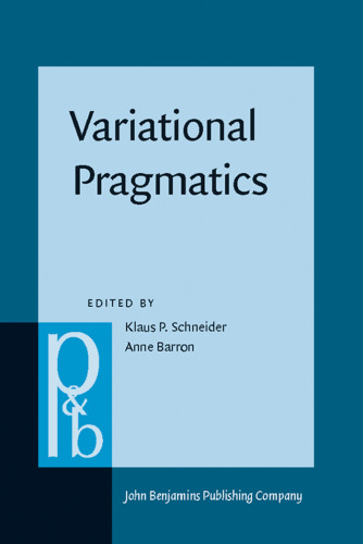 Variational Pragmatics: A Focus on Regional Varieties in Pluricentric Languages