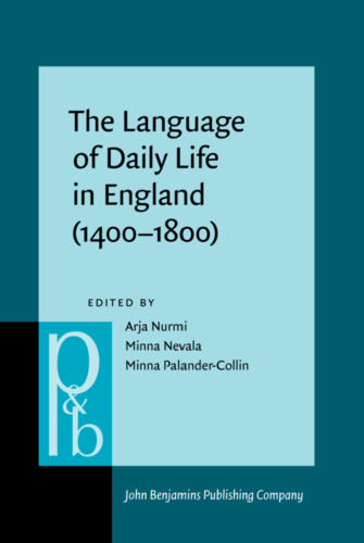 The Language of Daily Life in England (1400–1800)