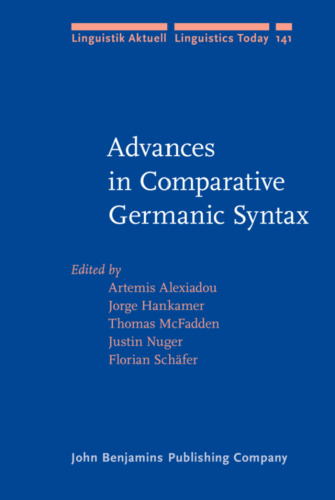 Advances in Comparative Germanic Syntax (Linguistik Aktuell Linguistics Today)
