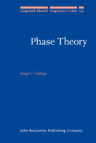 Phase Theory (Linguistik Aktuell Linguistics Today)