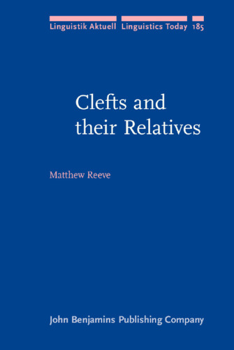 Clefts and their Relatives