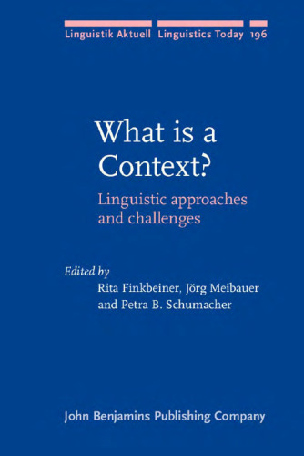 What is a Context?: Linguistic approaches and challenges