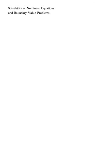 Solvability of Nonlinear Equations and Boundary Value Problems