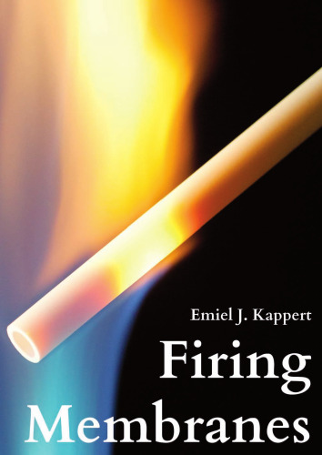 Firing Membranes