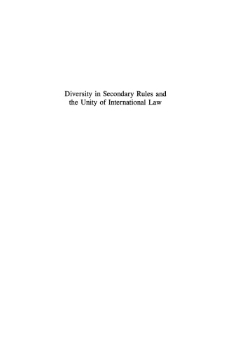 Diversity in Secondary Rules and the Unity of International Law