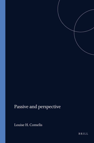 Passive And Perspective.(Utrecht Studies in Language and Communication 10)