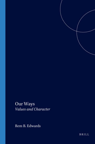 Our Ways: Values and Character