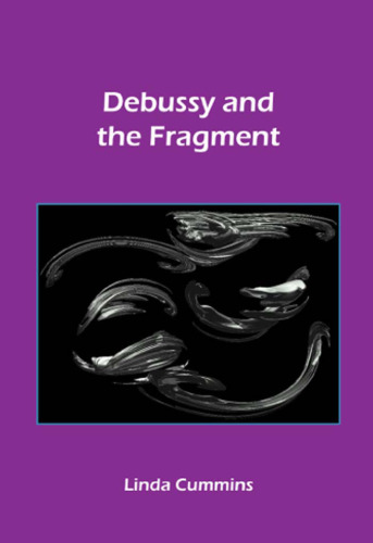 Debussy and the fragment