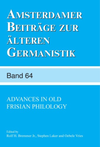 Advances in Old Frisian Philology: 64