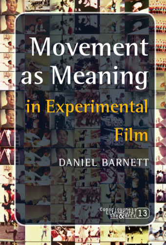 Movement as meaning : in experimental film